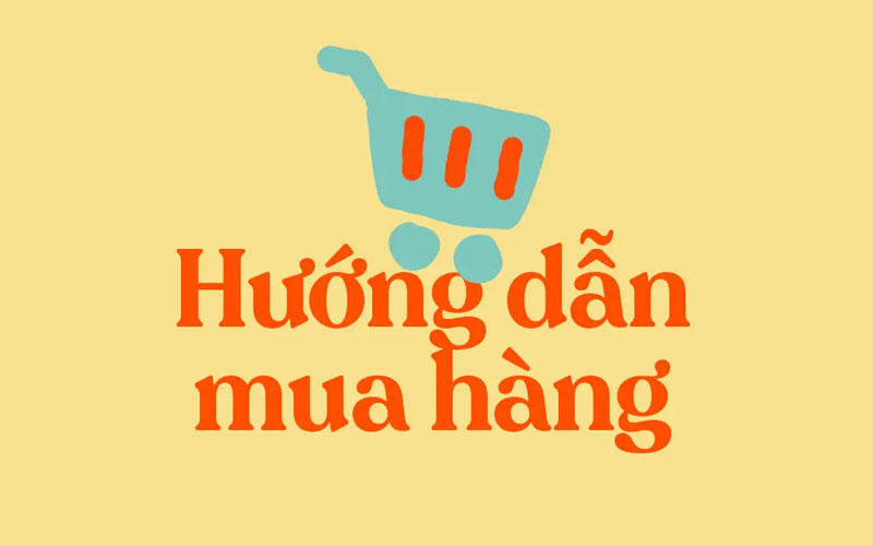 Hướng dẫn mua hàng